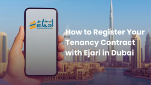Ejari Registration in Dubai